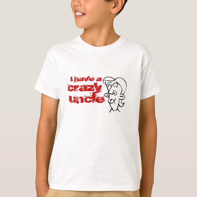 T-shirt Funny Crazy Uncle Personnaliser (Devant)