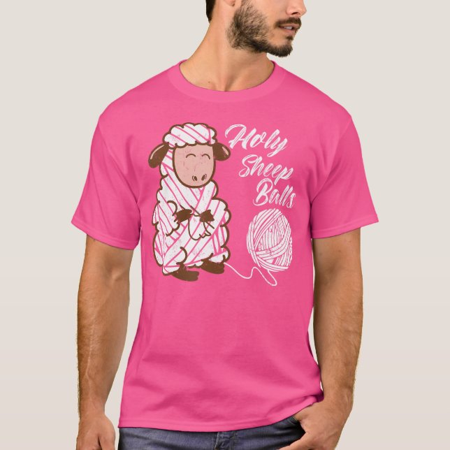 T-shirt Funny Crochet Lover Holy Sheep Balls (Devant)