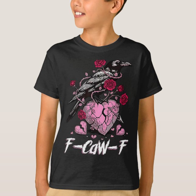 T-shirt Funny Crow F-caw-f Valentines Day Black Bird Fcawf (Devant)