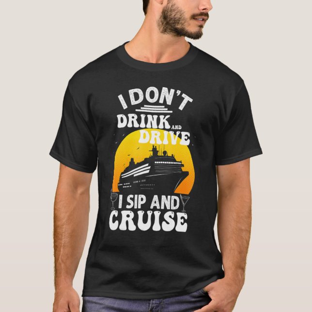 T-shirt Funny Cruise Design For Men Women Cruise Vacation  (Devant)