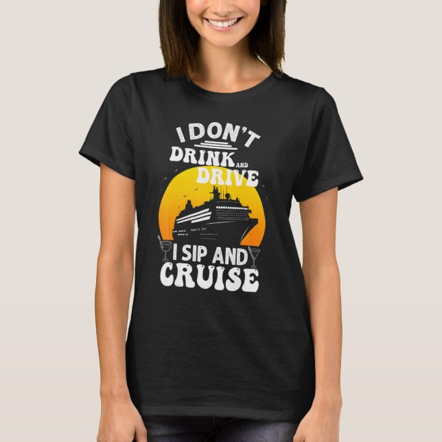 T-shirt Funny Cruise Design For Men Women Cruise Vacation  (Devant)