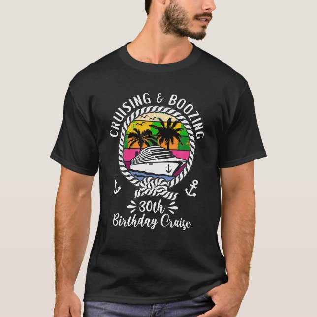 T-shirt Funny Cruise Ship Cruising et Boozing 30e annivers (Devant)