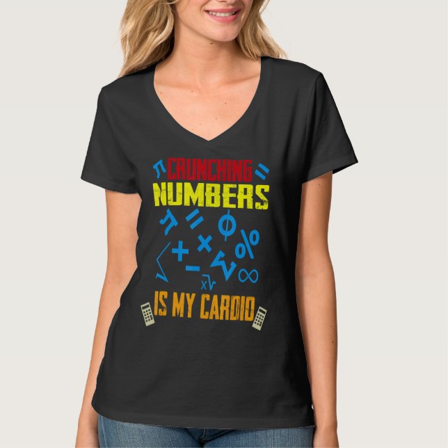T-shirt Funny Crunching Numéros est My Cardio Math Teach A (Devant)