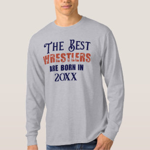 T-shirt Funny Custom Wrestler Anniversaire