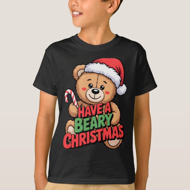 T-shirt Funny Cute Bear Pun Holiday Xmas Have A Beary Chri (Devant)