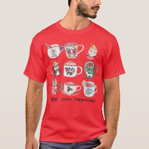 T-shirt Funny Cute Christmas Mugs Drink Hot Cocoa Coffee C