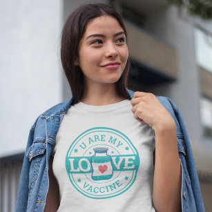 T-shirt Funny Cute Valentine Covid-19 Vaccine