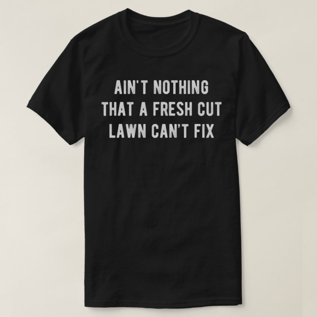 T-shirt Funny Dad  About Grass, Mens Funny Cutting Grass D (Design devant)