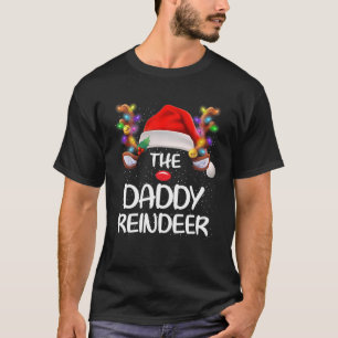 T-shirt Funny Daddy Reindeer Xmas Famille Correspondante N