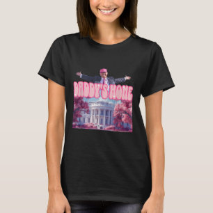T-shirt Funny Daddys Accueil Trump Pink 2024 Reprendre l'A