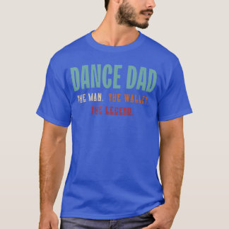T-shirt Funny Dance Dadhe Manhe Wallethe Legend Dancing Fa