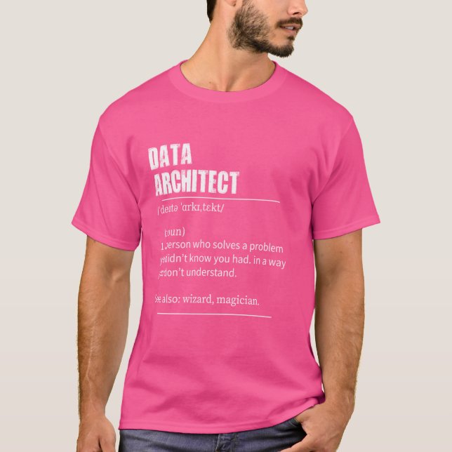 T-shirt Funny Data Architect Définition avec prononciation (Devant)