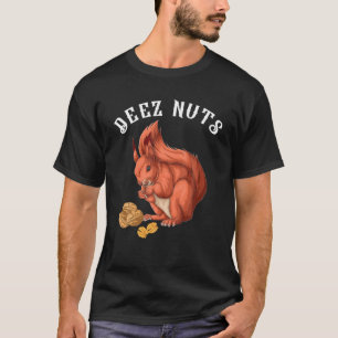T-shirt Funny Deez Nuts Nutcracker Noël Noël Noël Noël Noë