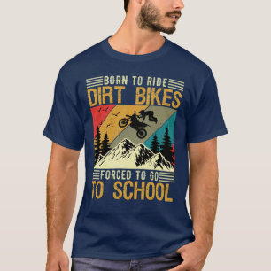 T-shirt Funny Dirt Bike Motocross Race Biker Motorbike