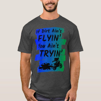 T-shirt Funny Dirt Vélo Cadeau Supercross Motocross Riders