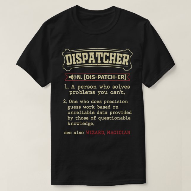 T-shirt Funny Dispatcher Definition (Design devant)