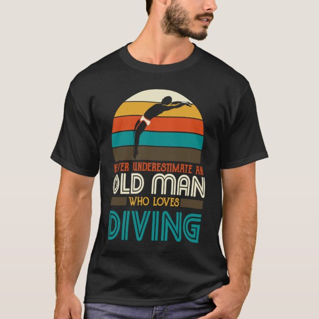 T-shirt Funny Diver Springboard Old Man Who Loves Diving F (Devant)