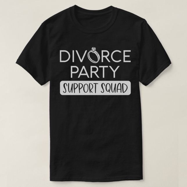 T-shirt Funny Divorce Party de soutien Escadron de célébra (Design devant)