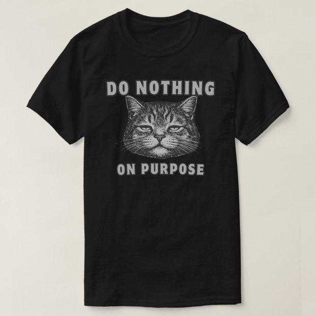 T-shirt Funny “Do Nothing” Lazy Cat Minimalist (Design devant)