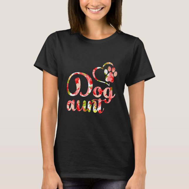 T-shirt Funny Dog Owner Shirt, Dog Aunt Fur Life (Devant)
