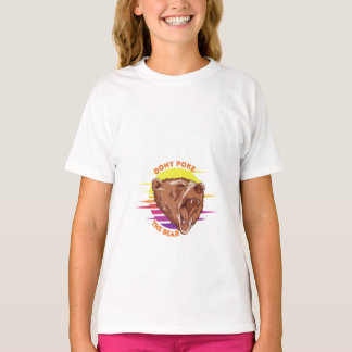 T-shirt Funny Don't Poke The Bear - Sarcastic Quote