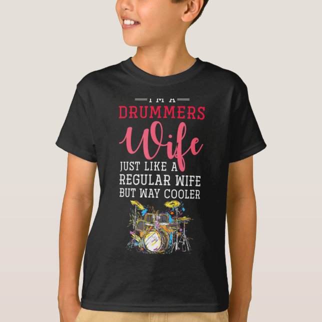 T-shirt Funny Drummers Wife Valentines Day Gift Drums  (Devant)
