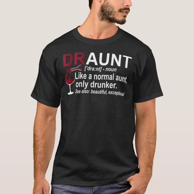 T-shirt Funny Drunk Tante Définition DRAUNT Don Pour Tante (Devant)