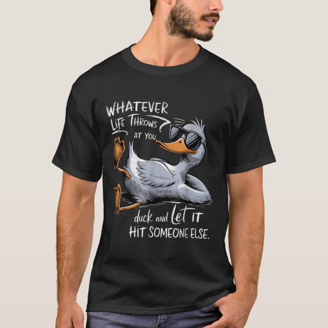 T-shirt Funny Duck Shirt Drôle Citation Tee - shirts Graph (Devant)