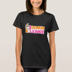 T-shirt Funny Dunkie Junkie Coffee Love Funny Coffee Sayin