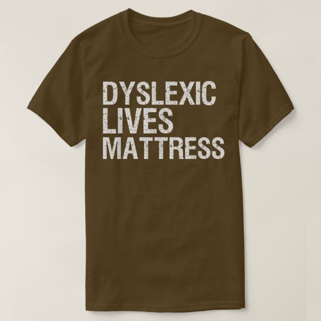 T-shirt Funny Dyslexia (Design devant)