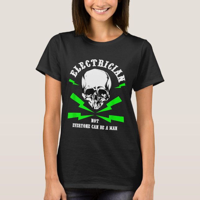 T-shirt Funny Electrician Gift Electrical Engineer Lineman (Devant)