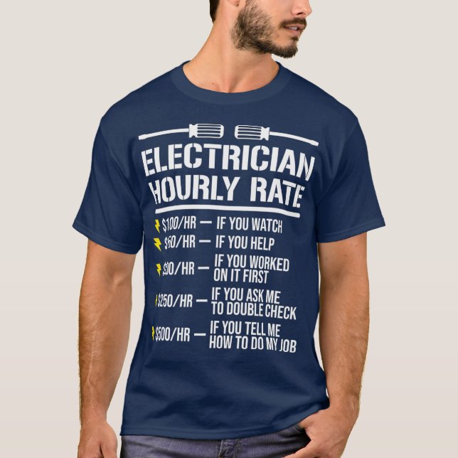 T-shirt Funny Electricien Taux horaire Humour (Devant)