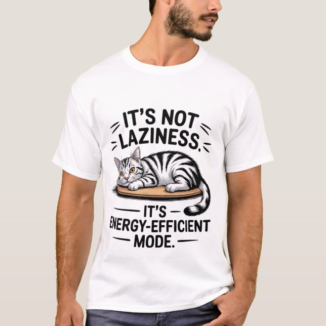 T-shirt Funny "Energy-Efficient Mode" Lazy Cat 🔋🐈 (Devant)