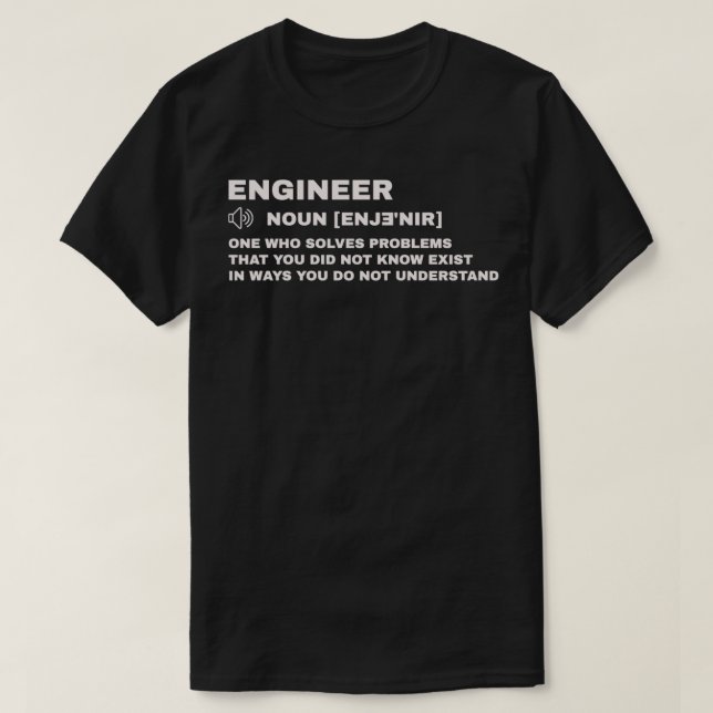 T-shirt Funny Engineer Définition Drôle cadeau (Design devant)
