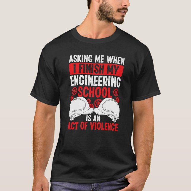T-shirt Funny Engineering School Gradu Ingénieur Gradu (Devant)