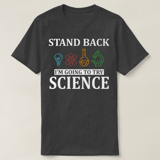 T-shirt Funny Essayer la science Premium (Design devant)