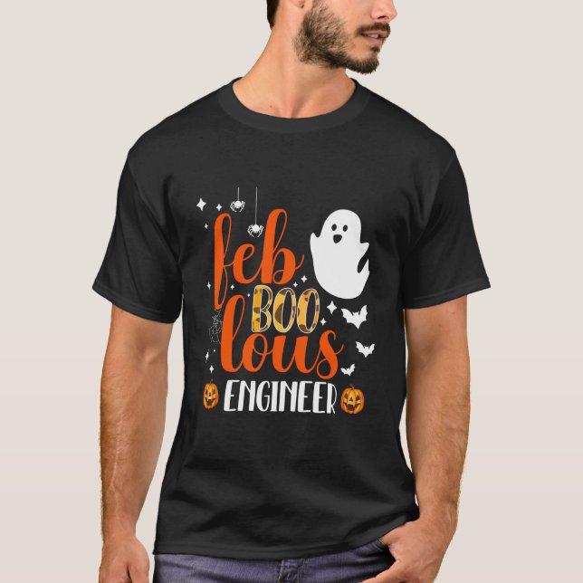 T-shirt Funny Fabulous Engineer mignon fantôme Halloween C (Devant)