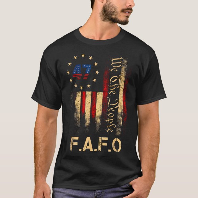 T-shirt Funny Fafo Trump Shirt President 47 Trump Fafo Ame (Devant)
