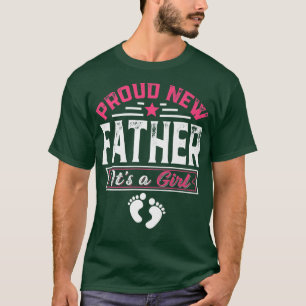 T-shirt Funny Famille Fière Nouveau Père C'est une fille G