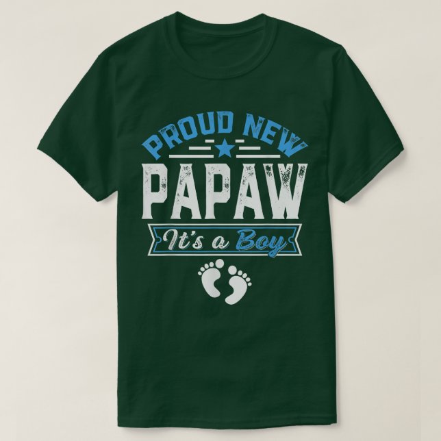 T-shirt Funny Family Fier New Papaw C'est un garçon Genre  (Design devant)