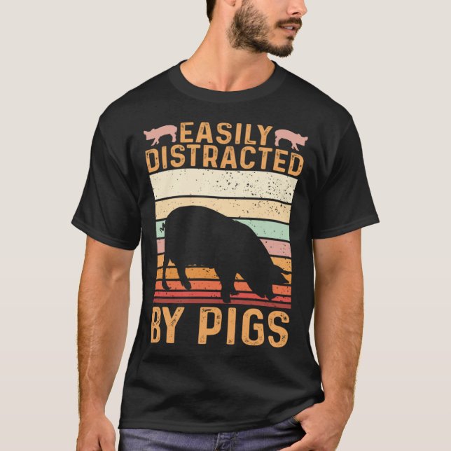 T-shirt Funny Farm Piglet Easily Distracted By Pigs (Devant)
