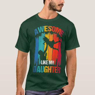 T-shirt Funny Father's Day, Awesome Like My Daughter, Vint