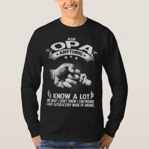 T-shirt Funny Father's Day Shirt Gift 60th Ask OPA Anythin