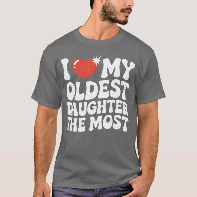 T-shirt Funny Favorite Oldest Daughter Proud Parent Senior (Devant)