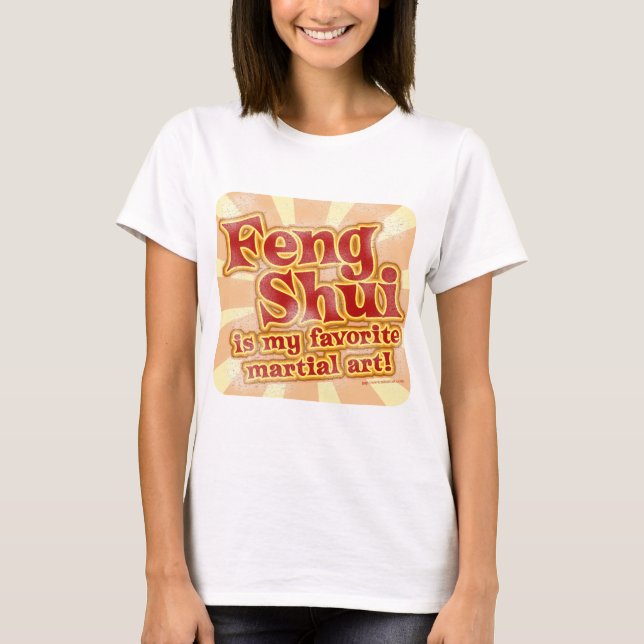 T-shirt Funny Feng Shui Parody Slogan tendance (Devant)