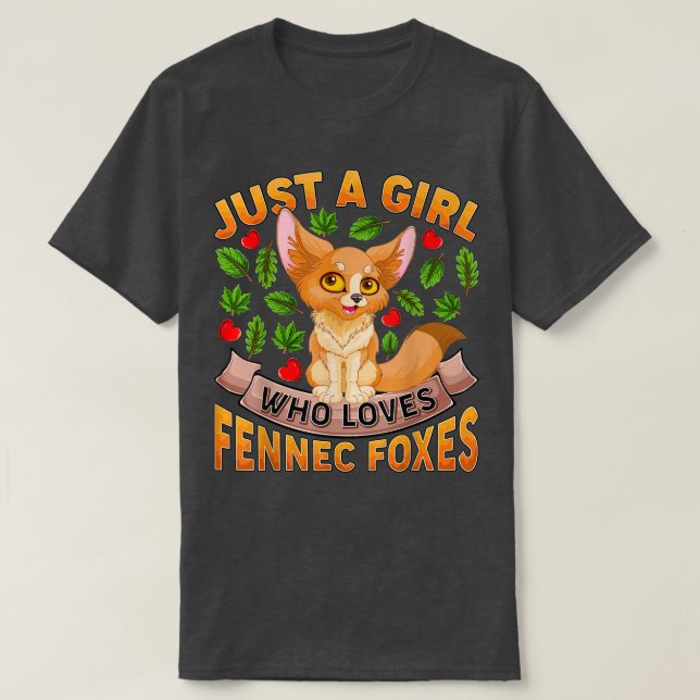 T-shirt Funny Fennec Fo Lover Juste Une Fille Qui Aime Fen (Design devant)