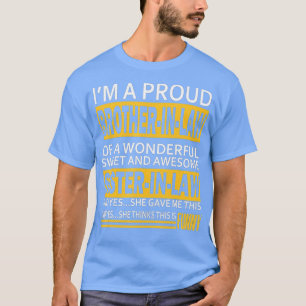 T-shirt Funny Fier frère en droit cadeaux de soeur à la