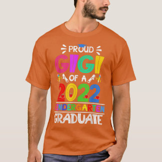 T-shirt Funny Fier Gigi d'une classe de 2022 jardin d'enfa