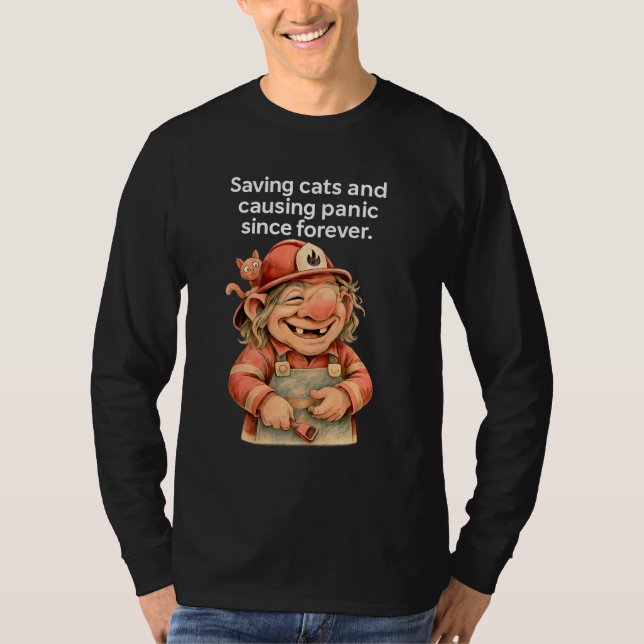 T-shirt Funny Firefighter Troll Sauver des chats provoque  (Devant)