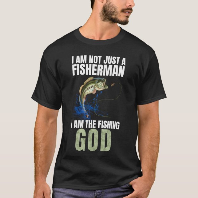 T-shirt Funny Fishing Je ne suis pas seulement un pêcheur (Devant)